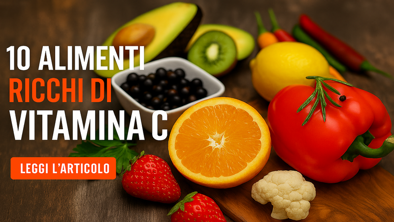 10 Alimenti più Ricchi di Vitamina C